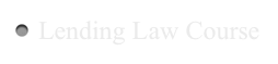 Lending Law Course
